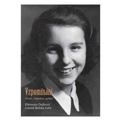 Vzpomínání (Eleonora Dujková Bubna-Litic)