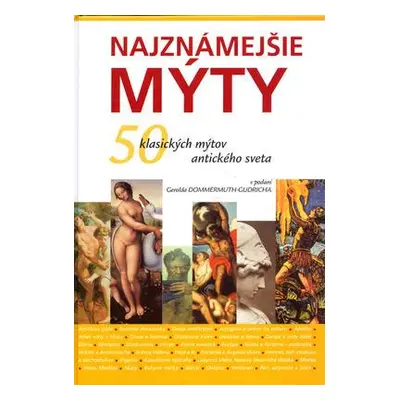 Najznámejšie mýty (Duricha G. Dommermuth) (slovensky)