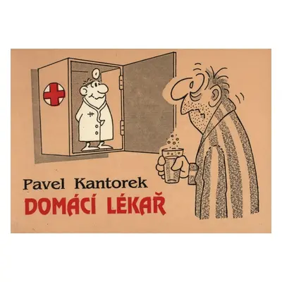 Domácí lékař (Pavel Kantorek)