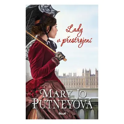 Lady v přestrojení (Mary Jo Putney)