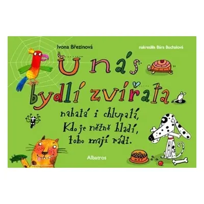 U nás bydlí zvířata (Ivona Březinová)