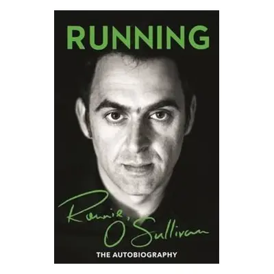 Running: The Autobiography (O'Sullivan Ronnie) (EN)