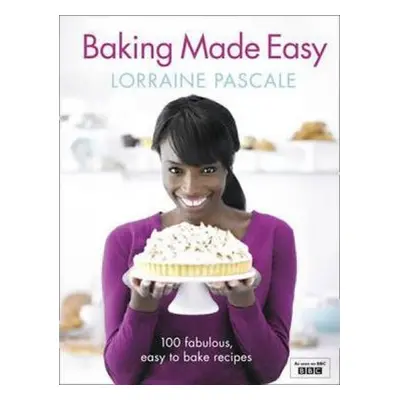 Baking Made Easy (Lorraine Pascale) (EN)