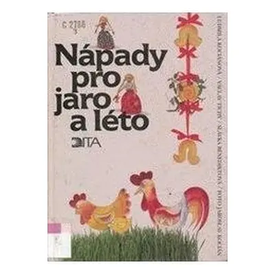 Nápady pro jaro a léto (Ludmila Kociánová)