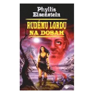 Rudému lordu na dosah (Phyllis Eisenstein)