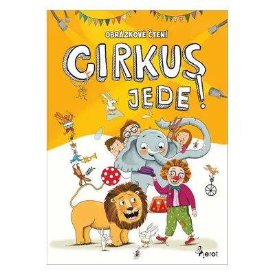 Obrázkové čtení - Cirkus jede ! (ing. Petr Šulc Ph.D.)