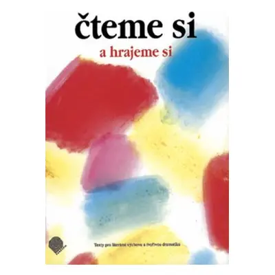 Čteme si a hrajeme si 1 (Irina Ulrychová)