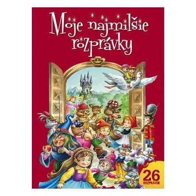 Moje najmilšie rozprávky (Nathalie Monnin) (slovensky)