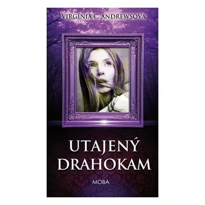 Utajený drahokam (Virginia C. Andrewsová)