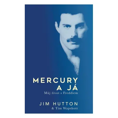 Mercury a Já (Jim Hutton)