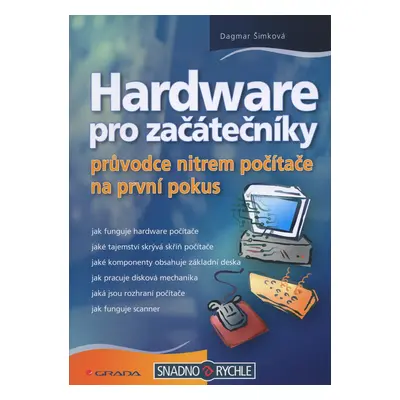 Hardware pro začátečníky (Dagmar Šimková)