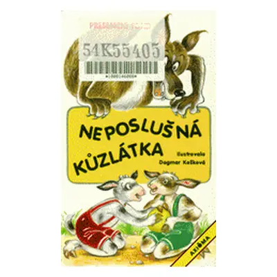 Neposlušná kůzlátka (Dagmar Košková)