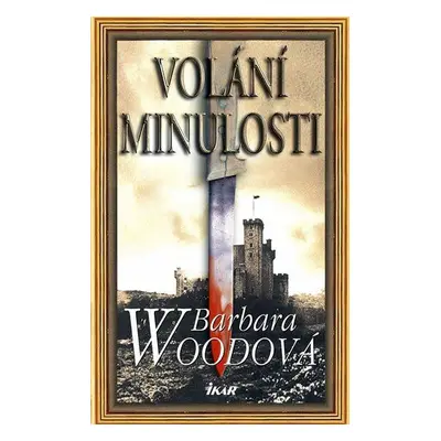 Volání minulosti (Barbara Woodová)