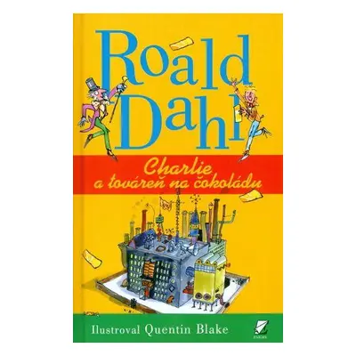 Charlie a továreň na čokoládu (Roald Dahl) (slovensky)