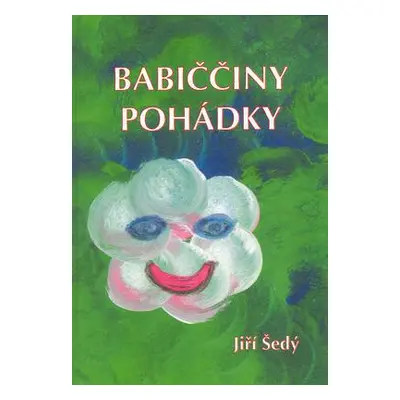 Babiččiny pohádky (Jiří Šedý)