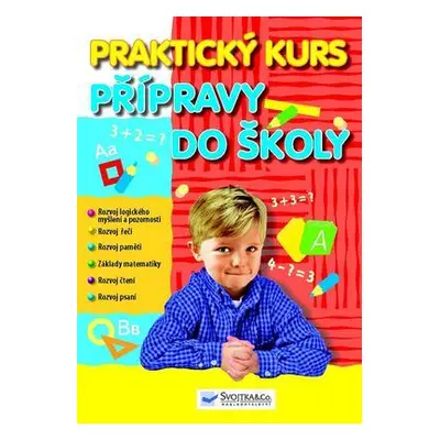 Praktický kurz přípravy do školy