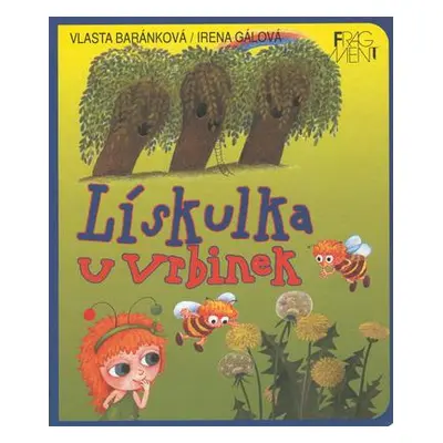 Lískulka u vrbinek (Vlasta Baránková)