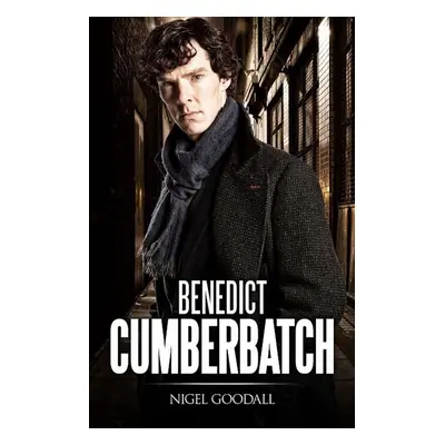 Benedict Cumberbatch (Nigel Goodall)