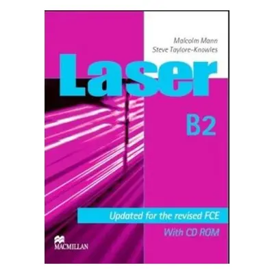 Laser B2 (new edition) Student´s Book + CD-ROM (Steve Taylore-Knowles and Malcolm Mann) (EN)