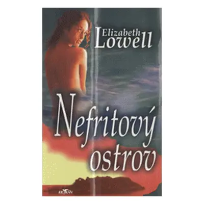 Nefritový ostrov (Elizabeth Lowell)