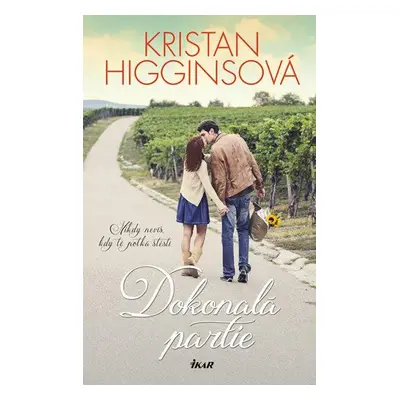 Dokonalá partie - Kristan Higginsová (Kristan Higginsová)