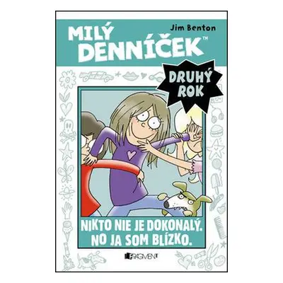 Milý denníček Druhý rok (Jim Benton) (slovensky)