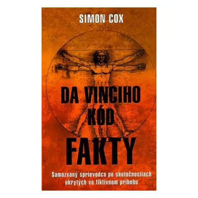 Da Vinciho kód Fakty SK (Simon Cox) (slovensky)