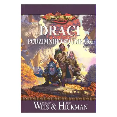 Draci podzimního soumraku (Tracy Hickman)