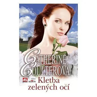 Kletba zelených očí (Catherine Coulterová)