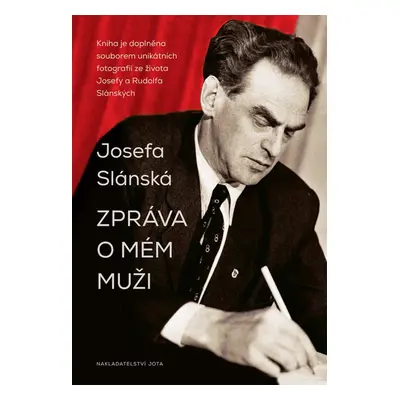 Zpráva o mém muži (Josefa Slánská)