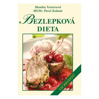 Bezlepková dieta (Monika Vernerová)