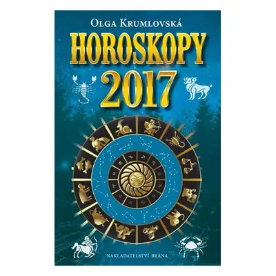 Horoskopy 2017 (Olga Krumlovská)