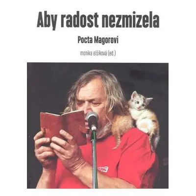 Aby radost nezmizela (Monika Le Fay)