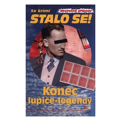 Konec lupiče-legendy (Miloslav Martínek)