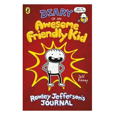 Diary of an Awesome Friendly Kid : Rowley Jefferson's Journal (Jeff Kinney) (EN)