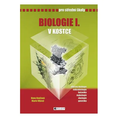 Biologie v kostce 1 (Marie Vlková)