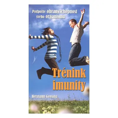 Trénink imunity (Hermann Geesing)