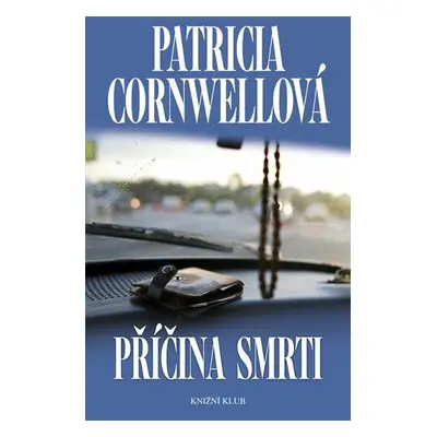 Příčina smrti (Patricia Cornwell)