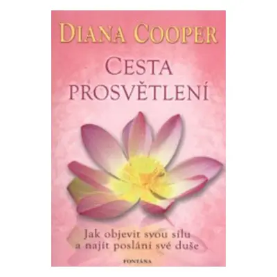 Cesta prosvětlení (Diana Cooper)