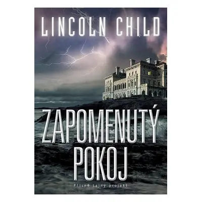 Zapomenutý pokoj (Lee Child)