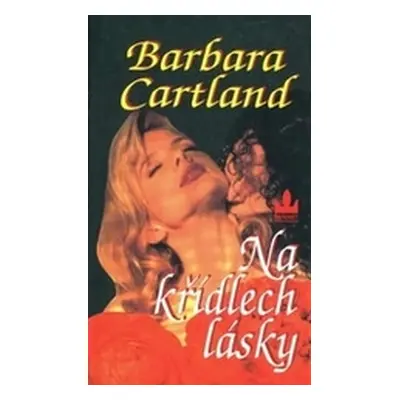 Na křídlech lásky (Barbara Cartland)