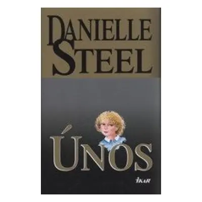 Únos (Danielle Steel)