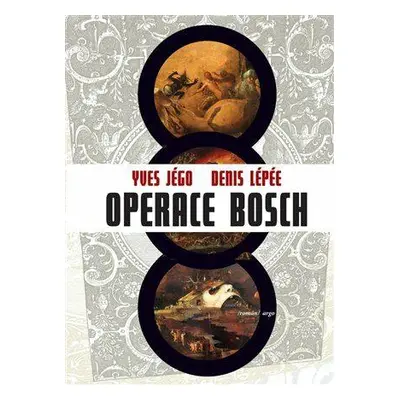 Operace Bosch (Lepée Denis)