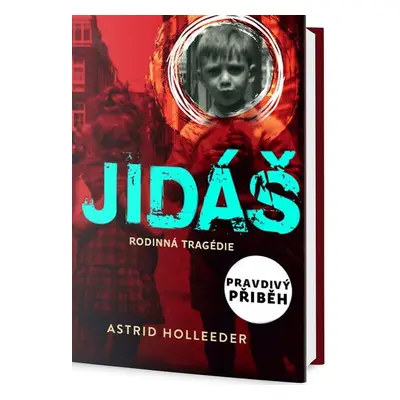 Jidáš (Astrid Holleeder)