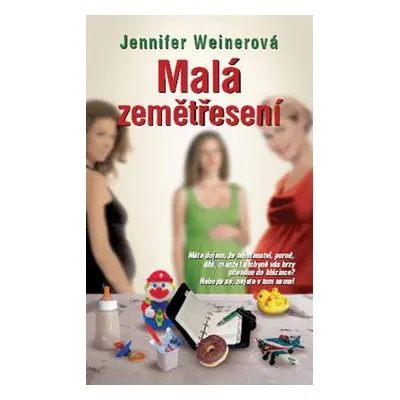 Malá zemětřesení (Jennifer Weiner)