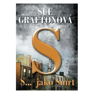 S... jako smrt (Sue Grafton)