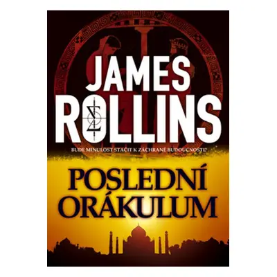 Poslední orákulum (James Rollins)