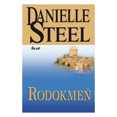 Rodokmeň (Danielle Steel) (slovensky)