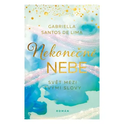 Nekonečné nebe (Gabriella Santos de Lima)