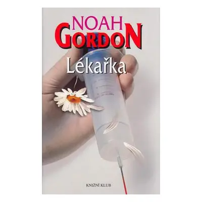 Lékařka (Noah Gordon)